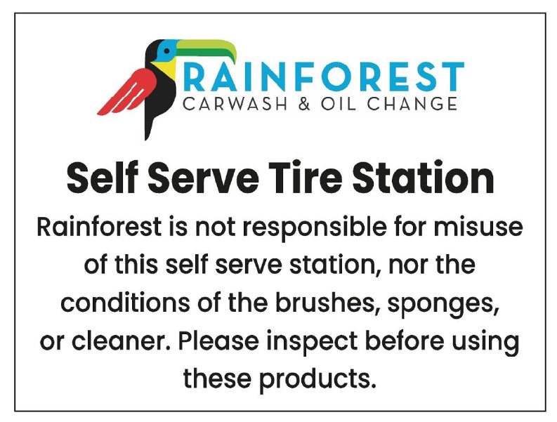 Self Serve Tire Station 10mm Coroplast Sign