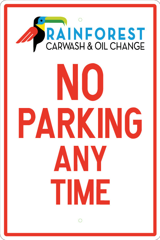 No Parking Any Time Traffic Sign