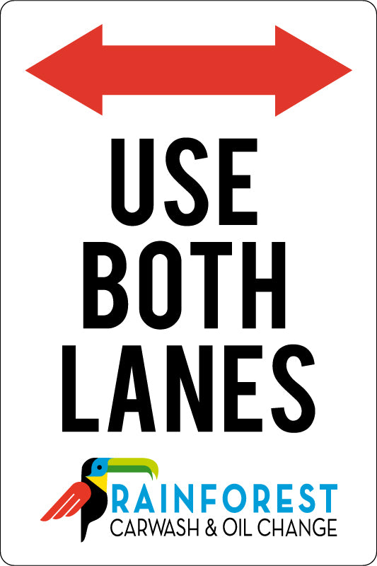 Use Both Lanes Traffic Sign