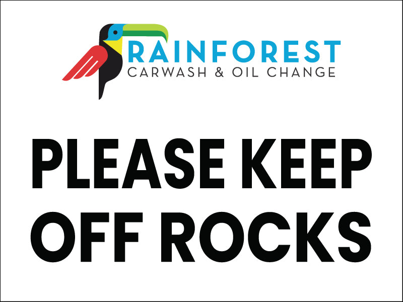 Please Keep of Rocks 10mm Coroplast Sign