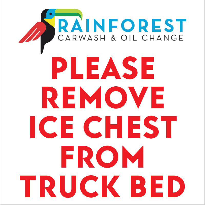 Please Remove Ice Chest ACM Sign